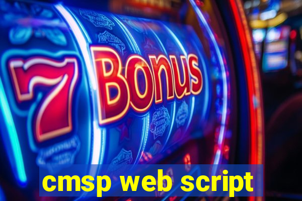 cmsp web script